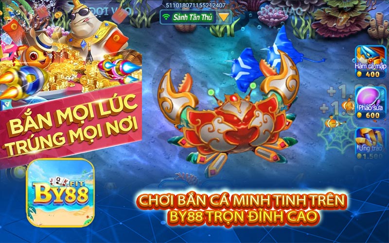 Chơi Bắn Cá Minh Tinh trên BY88 Trọn Đỉnh Cao