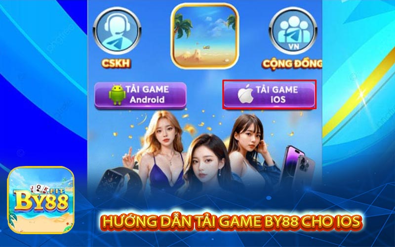 Tải game BY88 cho IOS