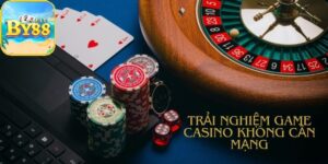 Cần thiết bị mạnh để chơi game casino không cần mạng hay không?