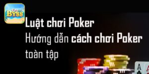 Game Bài Poker Tại Nhà Cái By88 - Siêu Phẩm Game Bài