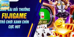 Game Bài Đổi Thưởng Fujigame - Tham Gia Đánh Bài Nhận Thưởng Siêu Khủng